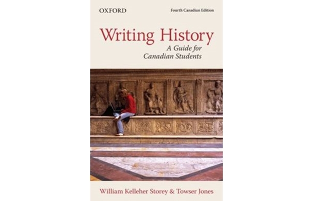 WRITING HISTORY - GUIDE FOR CANADIAN STUDEDNTS